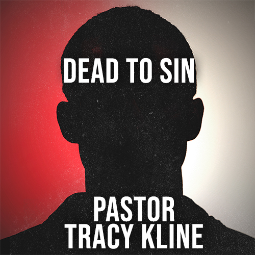 Dead to sin