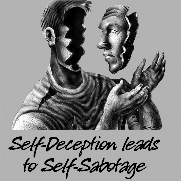 Self-Deception Leads to Self-Sabotage