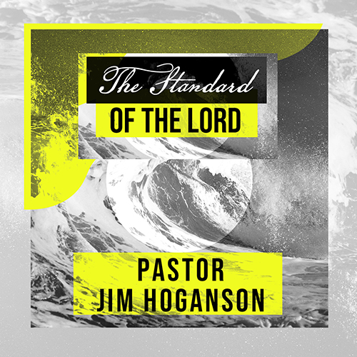 The Standard of the Lord