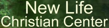 New Life Chrisitan Center